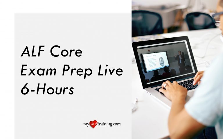 ALF CORE Exam Prep | My ALF Training